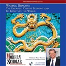 Waking Dragon: The Emerging Chinese Economy and Its Impact on the World by Peter Navarro