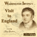 Washington Irving's Visit to England by Washington Irving