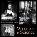 Woman in Science by John Augustine Zahm