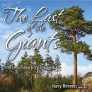 The Last of the Giants: How Christ Came to the Lumberjacks by Harry Rimmer