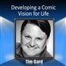 Developing a Comic Vision for Life