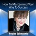 How To Mastermind Your Way To Success