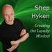 Creating the Loyalty Mindset