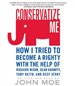 Conservatize Me