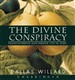 The Divine Conspiracy