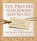 Ten Prayers God Always Says Yes To