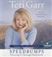 Speedbumps: Flooring It Through Hollywood