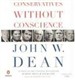 Conservatives Without Conscience