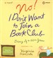 No! I Don't Want to Join a Book Club