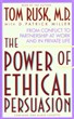The Power of Ethical Persuasion