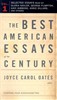 The Best American Essays of the Century: Volume 1