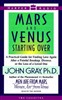 Mars and Venus Starting Over