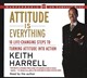Attitude Is Everything