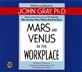 Mars and Venus in the Workplace