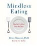 Mindless Eating