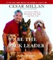 Be the Pack Leader