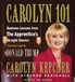 Carolyn 101: Business Lessons from the Apprentice's Straight Shooter