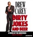 Dirty Jokes and Beer