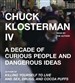 Chuck Klosterman IV
