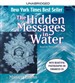 The Hidden Messages in Water