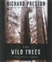 The Wild Trees