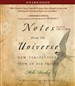Notes from the Universe