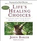 Life's Healing Choices