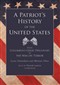 A Patriot's History of the United States