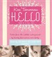 Kiss Tomorrow Hello