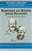 Maimonides & Medieval Jewish Philosophy