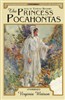The Princess Pocahontas