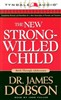 The New Strong-Willed Child