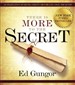 There Is More to the Secret