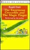 The Enormous Crocodile and the Magic Finger