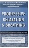 Progressive Relaxation and Breathing