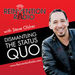 Reinvention Radio: Dismantling the Status Quo Podcast