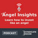 Angel Insights Podcast