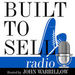 Built to Sell Radio Podcast