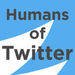 Humans of Twitter Podcast