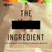 The Secret Ingredient Podcast