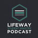 LifeWay Student Ministry Podcast