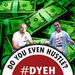 Do You Even Hustle? Podcast