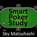 Smart Poker Study Podcast