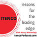 Itenco: Lessons For the Leading Edge Podcast