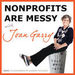 Nonprofits Are Messy Podcast