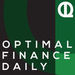 Optimal Finance Daily Podcast