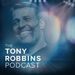 The Tony Robbins Podcast