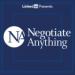 Negotiate Anything Podcast