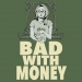 Bad With Money Podcast
