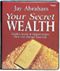 Your Secret Wealth